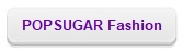 PopSugar Fashion